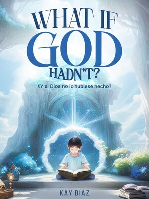 cover image of What if God Hadn't?